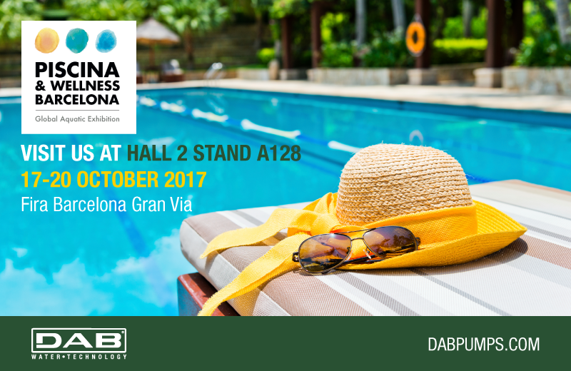 Incontra DAB alla fiera Piscina&Wellness 2017 di Barcellona